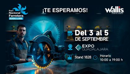 Expo Ferretera 2026: El epicentro de la industria ferretera y la presencia de Wallis